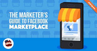 Facebook Marketplace, 6 Ways to Make the Most of for your company 